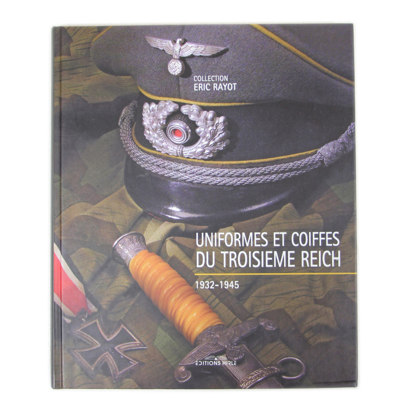 Book, Uniformes et coiffes du Troisième Reich, 1932-1945