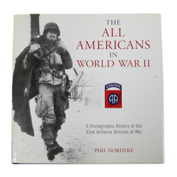 Livre, The All Americans in World War II, dédicacé par l'auteur et par des vétérans
