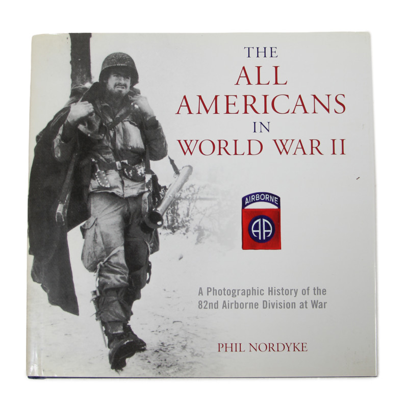 Livre, The All Americans in World War II, dédicacé par l'auteur et par des vétérans