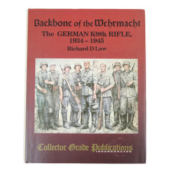 Livre, Backbone of the Wehrmacht - The German K98k Rifle, 1934-1945