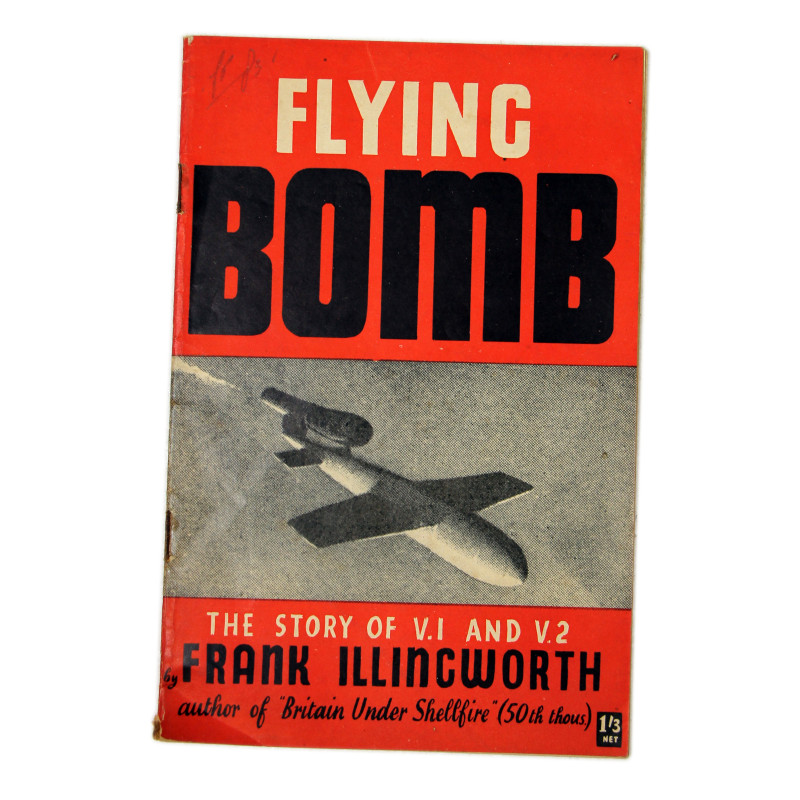 Brochure britannique, Flying Bomb - The Story of V.1 and V.2, 1945