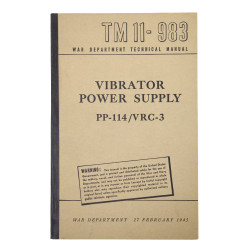 Manuel technique, TM 11-983, Vibrator Power Supply, PP-114/VRC-3, 1945