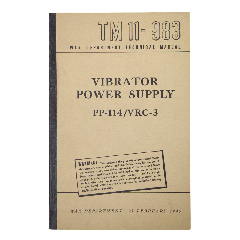 Manuel technique, TM 11-983, Vibrator Power Supply, PP-114/VRC-3, 1945