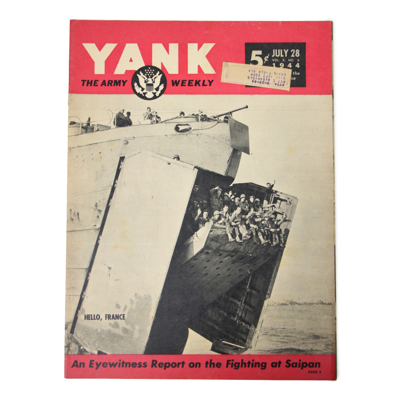 Magazine YANK, 28 juillet 1944, "Hello, France"