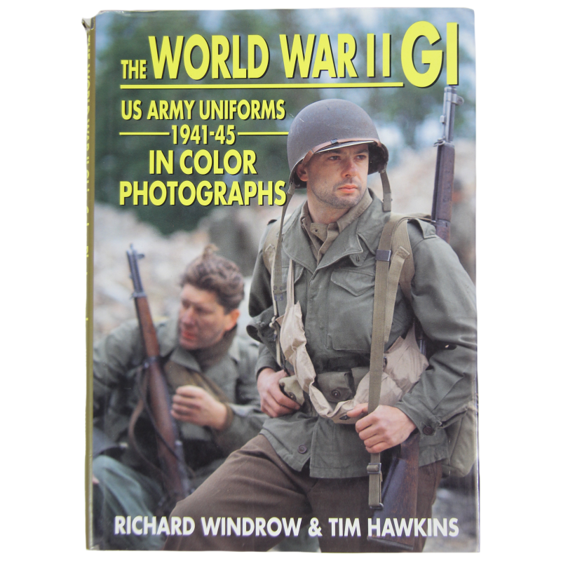 Book, The World War II GI - US Army Uniforms 1941-45 in Color Photographs