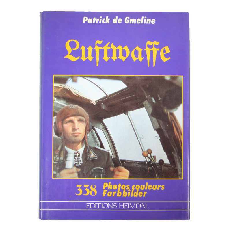 Livre, Luftwaffe : 338 Photos couleurs - Farbbilder