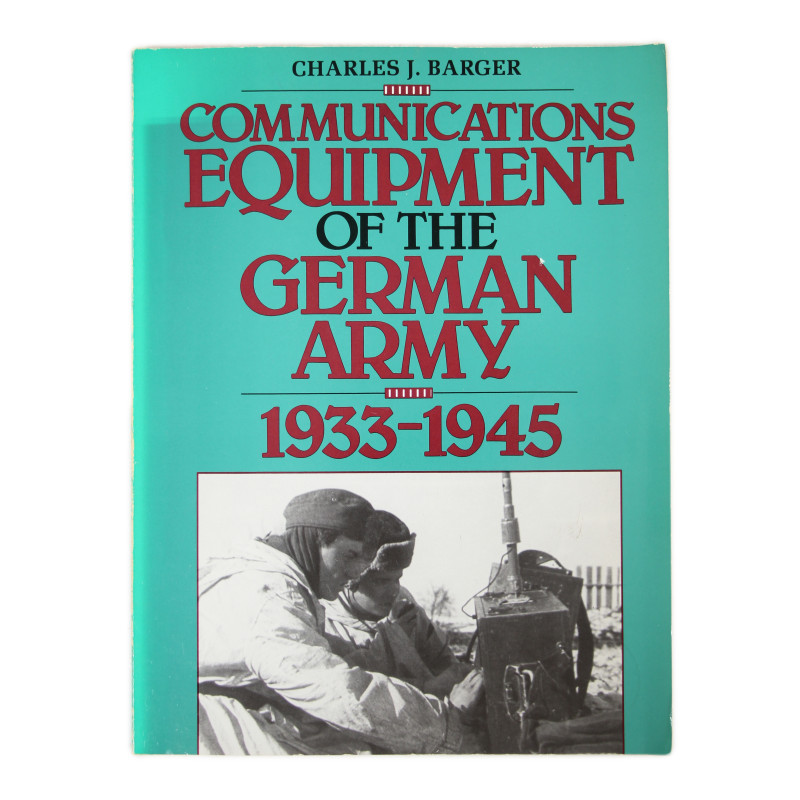 Book, Communications Equipment of the German Army: 1939-1945