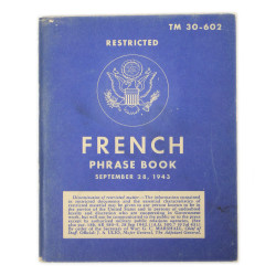 Livret, French Phrase Book, TM 30-602, 1944