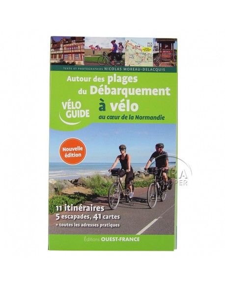 Vélo guide : Autour des plages du débarquement à vélo Vélo guide : Autour des plages du débarquement à vélo