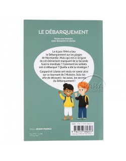 Le débarquement, avec Gaspard et Léonie