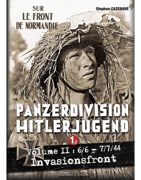 Panzerdivision Hitlerjugend Vol. 1: Belgique - France