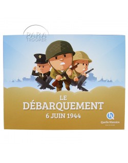 Le Débarquement 6 juin 1944