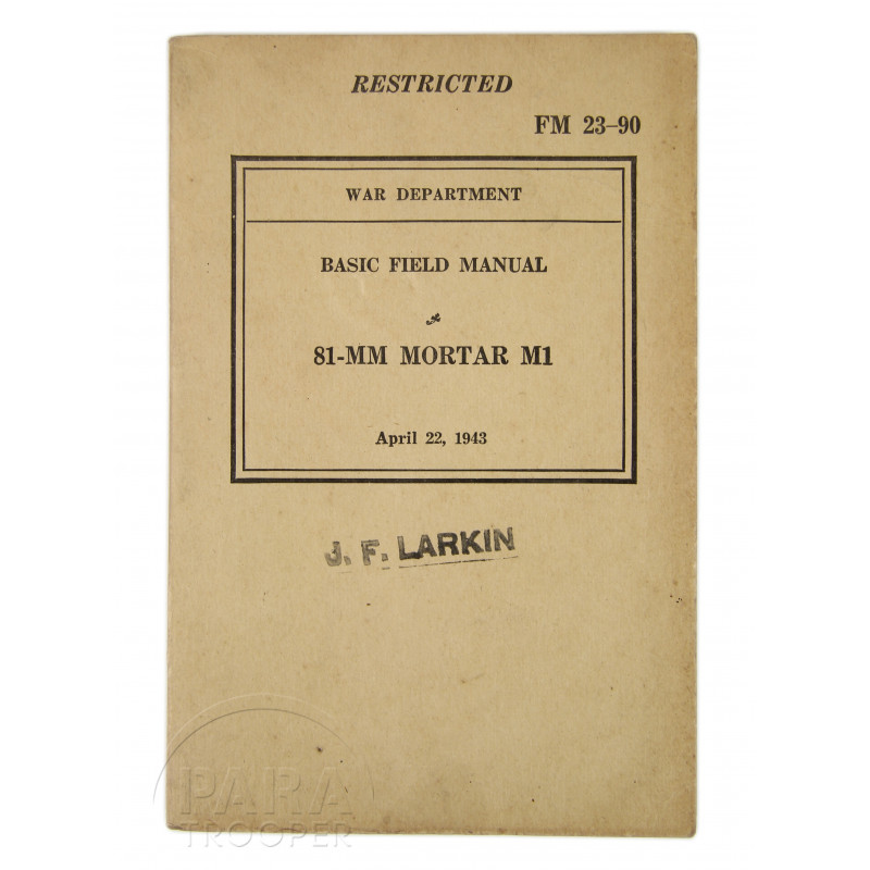 Field Manual 23-90, Mortar 81 mm, Named Field Manual 23-90, Mortar 81 mm, Named