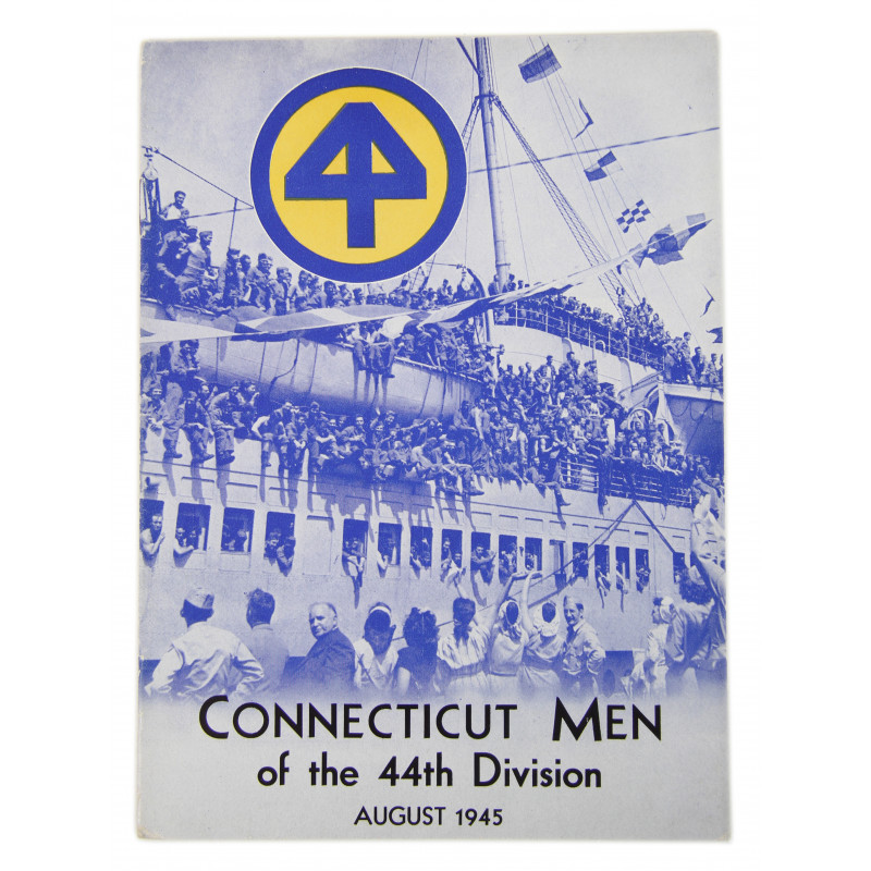 Historical booklet, 44th Inf. Div., Connecticut Men