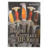 Dagues et couteaux du IIIe Reich Dagues et couteaux du IIIe Reich