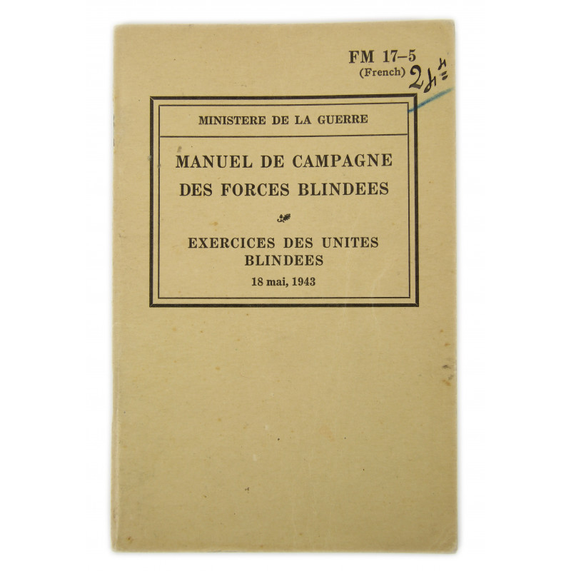 Manuel Technique, FM 17-5, Exercices des unités blindées, 1943 (Version française)